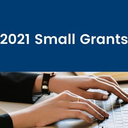 2021 Small Grants Winners Announced