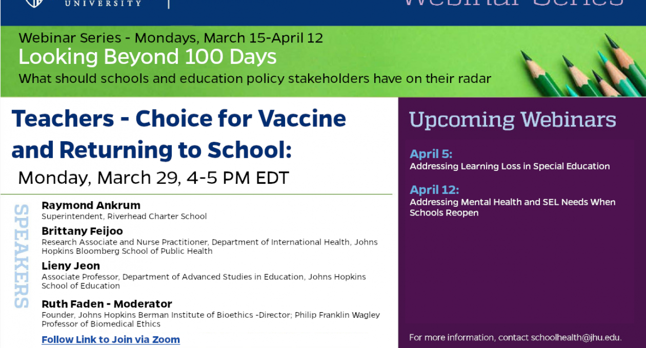 Webinar: Teachers – Choice for Vaccine and Returning to School — Monday 3.29.21, 4 to 5 PM EDT